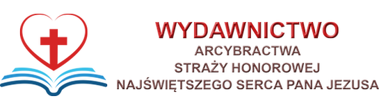 Wydawnictwo Arcybractwa Straży Honorowej Najświętszego Serca Pana Jezusa